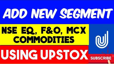 How to Activate F&O Segment in Upstox | How to Activate F&O Currency & Commodity Segment in Upstox
