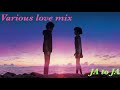 Various love mix