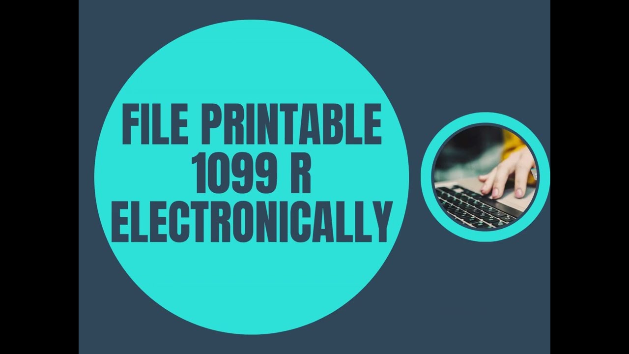 File Printable 1099 R Electronically