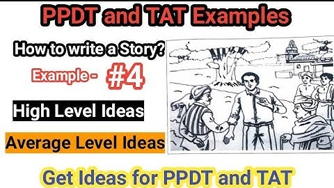 PPDT / TAT Examples #4 | Get Ideas, how to make a story | #ppdt #tat #ssbinterview #ssbpreparation