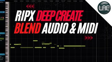 RipX: DeepCreate: Blurring the Lines Between MIDI and Audio