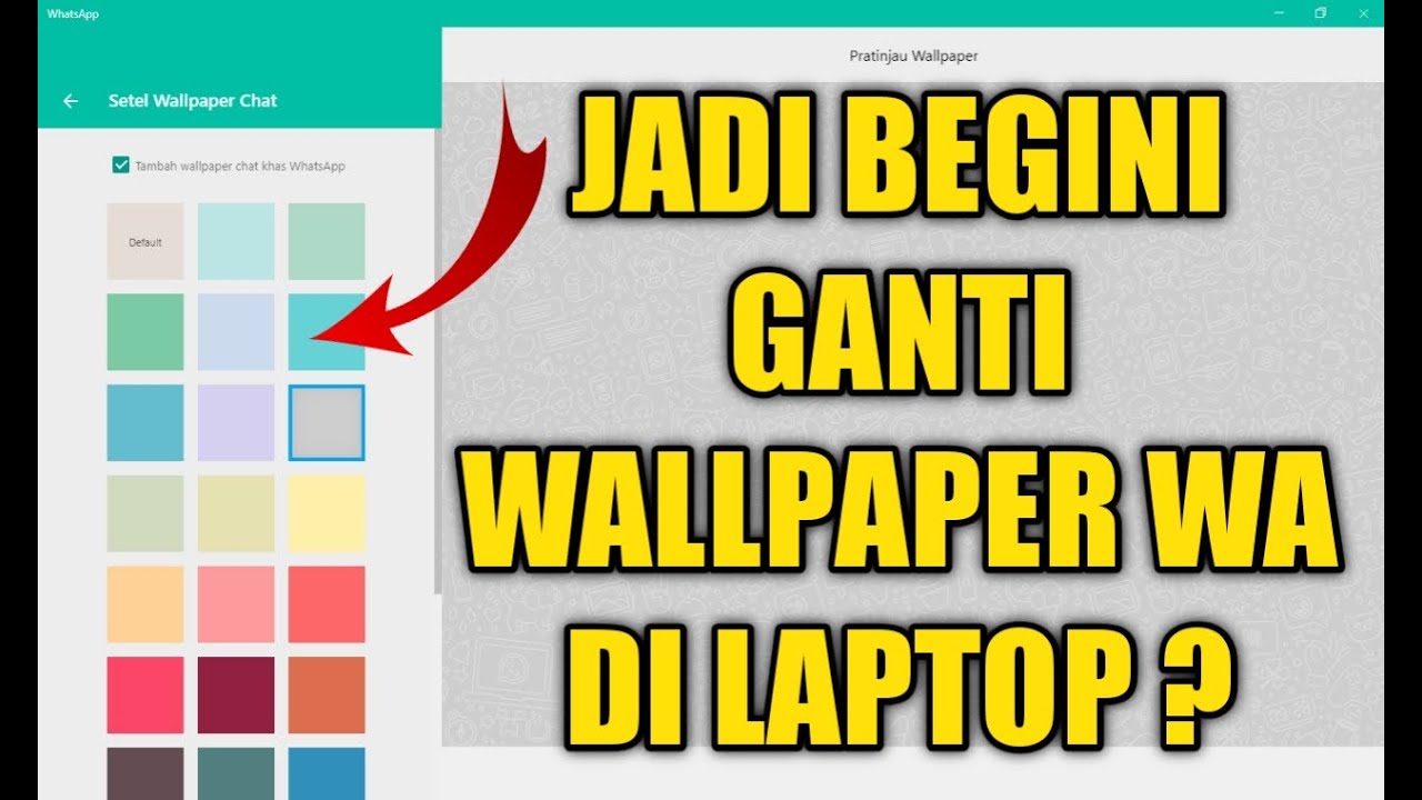 Cara Membuat Wallpaper WA di Laptop - YouTube