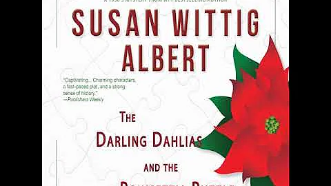 Susan Wittig Albert - The Darling Dahlias and the ...