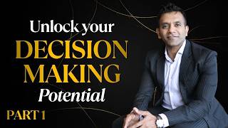 Unlocking Your Decision Making Potential | Analysis Paralysis Explained | Part 1