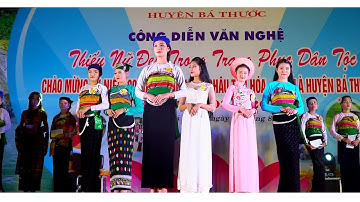 Người Đẹp Trong Trang Phục Dân Tộc Các Xã Vùng Cao Bá Thước / Những Cô Gái Dân Tộc Đẹp Nhất Huyện