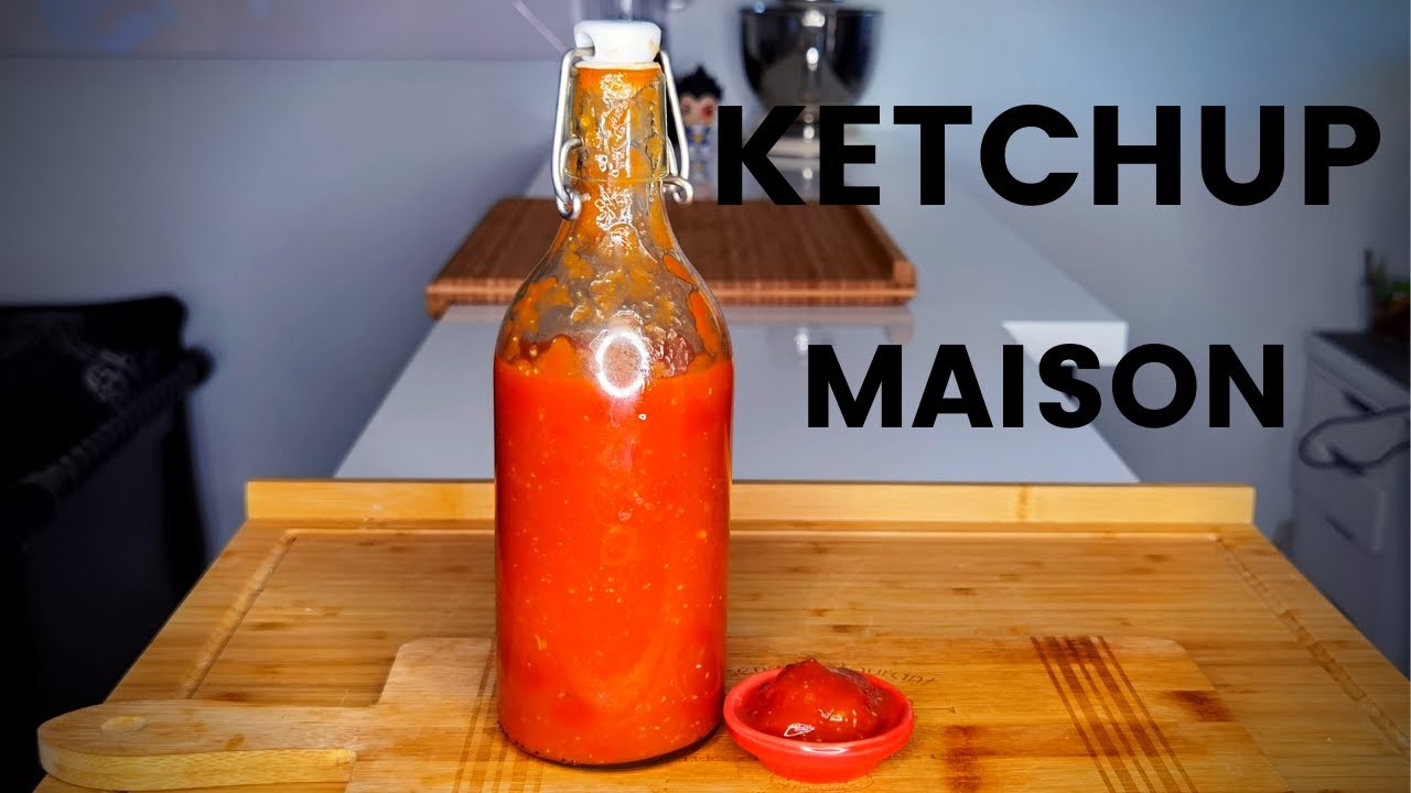COMMENT FAIRE DU KETCHUP -- KETCHUP MAISON AUX TOMATES FRAICHES