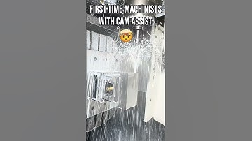First-time machinists with CAM Assist vs without CAM Assist 🤣