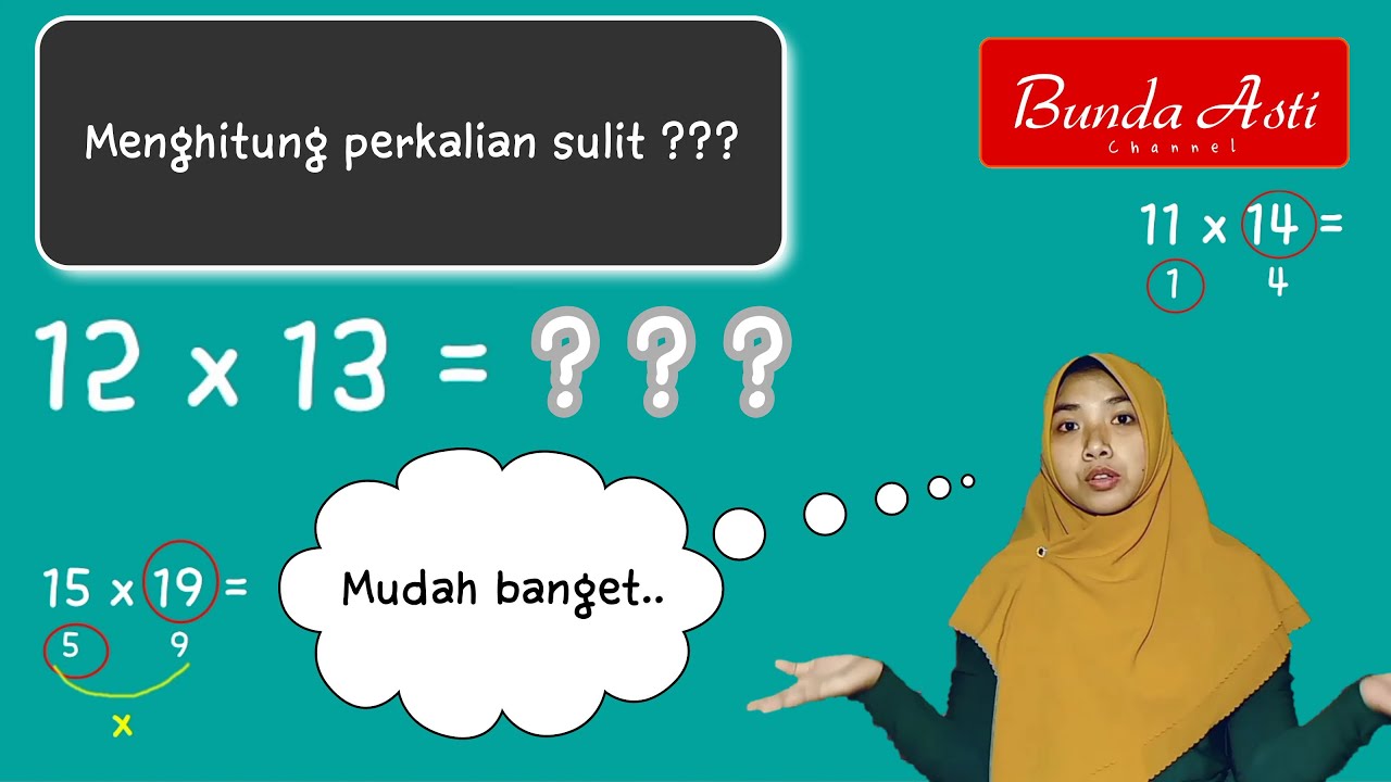 Cara hitung perkalian cepat  | Bunda Asti - YouTube
