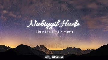Qosidah Nabiyyil Huda Latantsani | Hadroh Warosatul Musthofa | Audio HD
