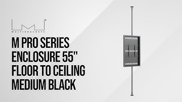 M Pro Series Enclosure 55" Floor to Ceiling Medium Black