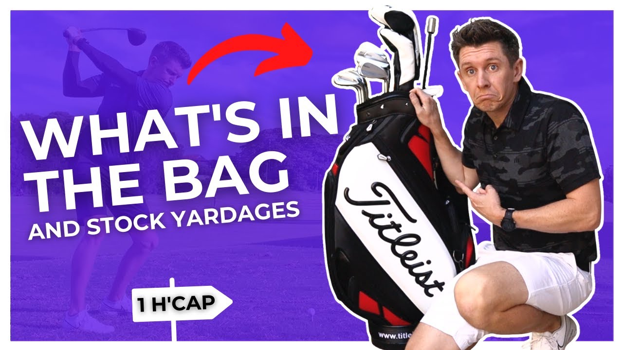 What’s In The Bag and Stock Yardages of a Regular Golfer YouTube