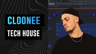 How To Make Tech House Like Cloonee