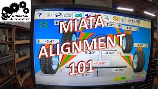 Everything you NEED to know about Miata Alignments in 10 min.