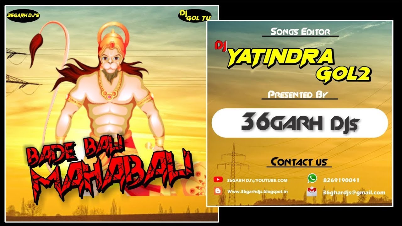 BADE BALI MAHABALI  DJ YATINDRA  DJ GOL2  PRESENTED BY   36GARH DJs