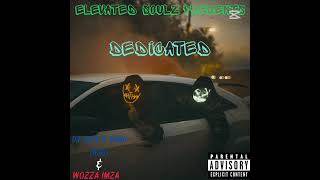 Wozza Imza & Dj Pepe x Kwah [NSG] – "Dedicated" (Official Audio)