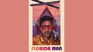 Florida Man Original Soundtrack - Kayaking