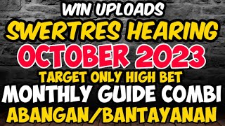 Swertres Hearing Today October 2023 Monthly Guide Abangan Bantayanan | WIN UPLOADS