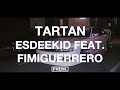 EsDeeKid Fimiguerrero Tartan
