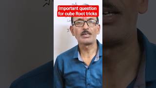 Important question for cube root tricks 😃 #shorts#sjhortsfeed#ytshorts#Viral video