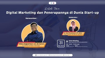 Digital Marketing dan Penerapannya di Dunia Start-up | Kuliah Tamu MMA