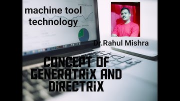 Concept of generatrix and directrix