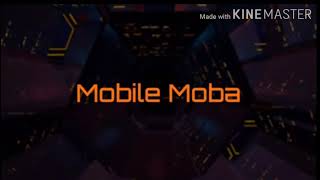 Mobile Moba Intro Full Song
