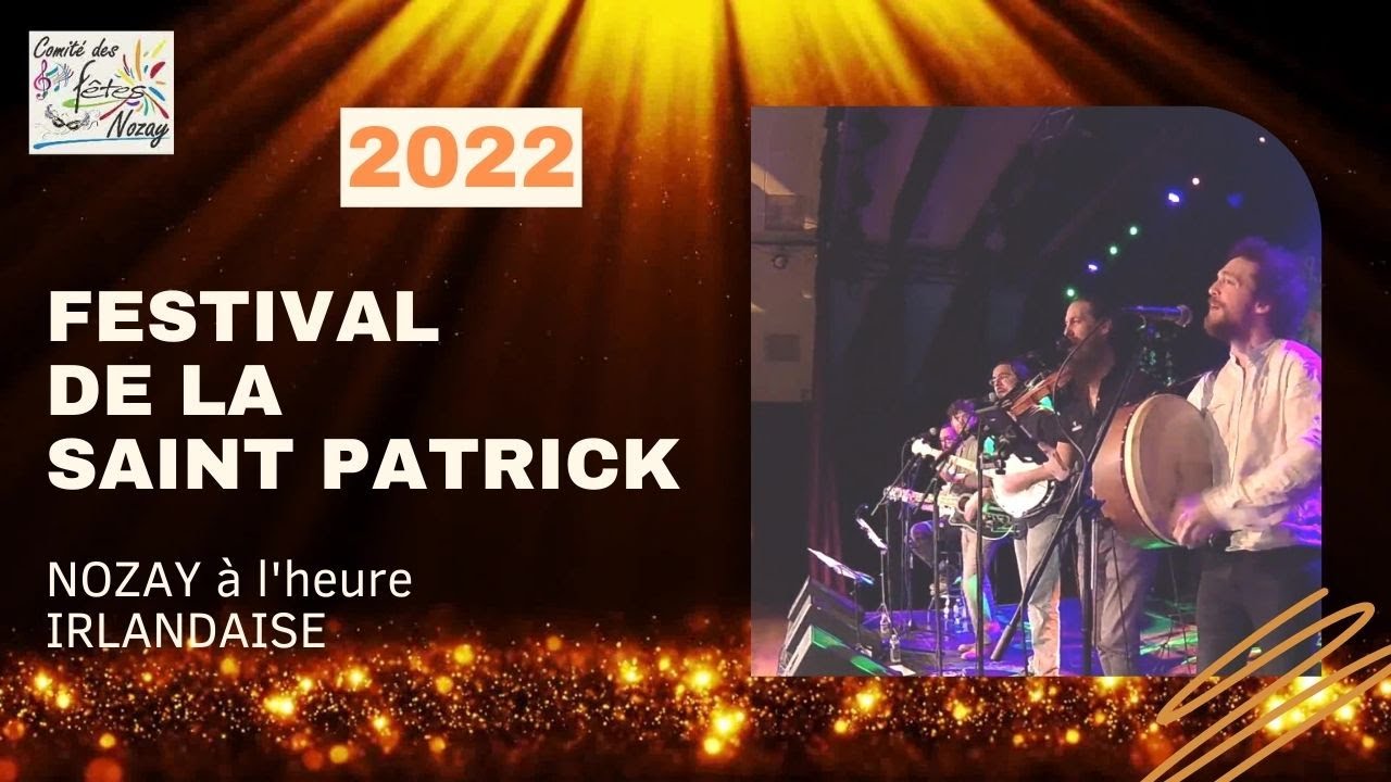 Festival de la Saint Patrick 2022 à Nozay - YouTube