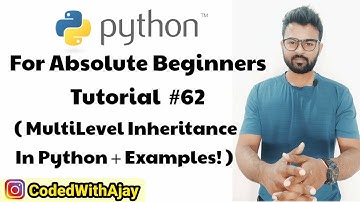 Multilevel Inheritance | Python Tutorials For Absolute Beginners In Hindi #62