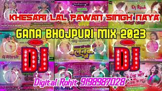 Khesari Lal New Song 2023dj Mp3 Gana Dj New Song 0non Stop Bhojpuri Song Dj Remix Non