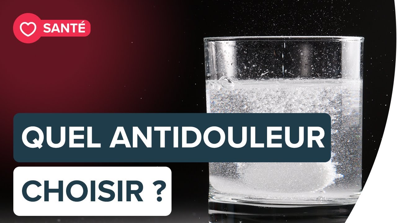 Aspirine, paracétamol, ibuprofène comment choisir ? Futura YouTube