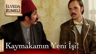 Kaymakam ne iş yapacak? - Elveda Rumeli 12.  Resimi