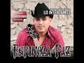 ESPINOZA PAZ Y SUS EXITOS