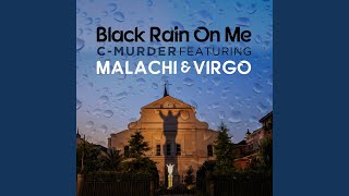 Black Rain on Me Net Worth