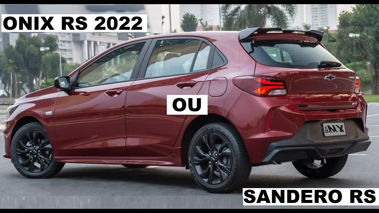 CHEVROLET ONIX RS 2022 OU SANDERO RS 2022 YouTube