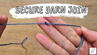 How to Securely Connect Two Yarn Ends for Crochet