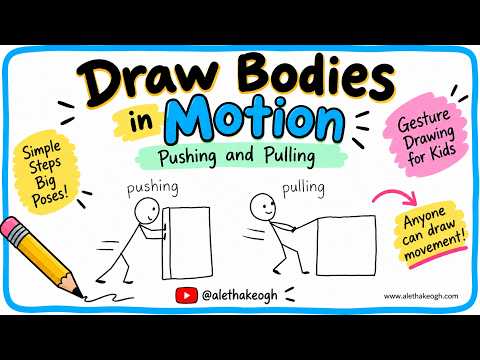 ✏️ Gesture Drawing Easy | Pushing & Pulling l Bodies in Motion