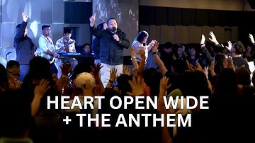 Heart Open Wide © Every Nation Music + The Anthem © Planetshakers | Live Worship led by Quest