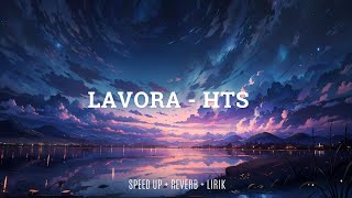 Download lagu LAVORA - HTS | AWAK DEWE RAONO STATUS PACARANN | Speed up   Reverb  - Lyric  - Trending Musik 2024