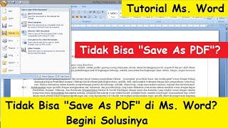 Tidak Bisa Save As PDF Di Ms. Word? Begini Solusinya, Mudah dan Cepat l Tutorial Ms. Word