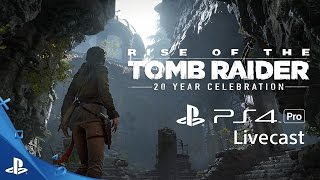 Rise of the tomb raider - 4k gameplay livecast | ps4 pro