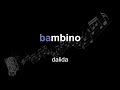 Dalida Bambino Lyrics Paroles Letra mp3