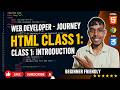 HTML Tutorial for Beginners | Class 1: Introduction to Web Development