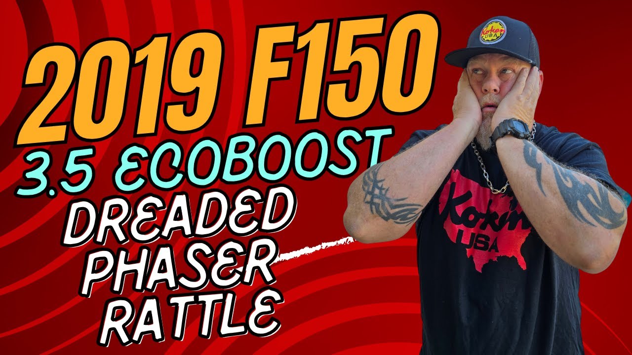 2019 F150 3.5 Gen 2 Ecoboost How to Fix Rattle on Startup