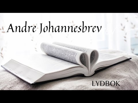 Andre Johannesbrev / Bibelen Guds ord/ lydbok