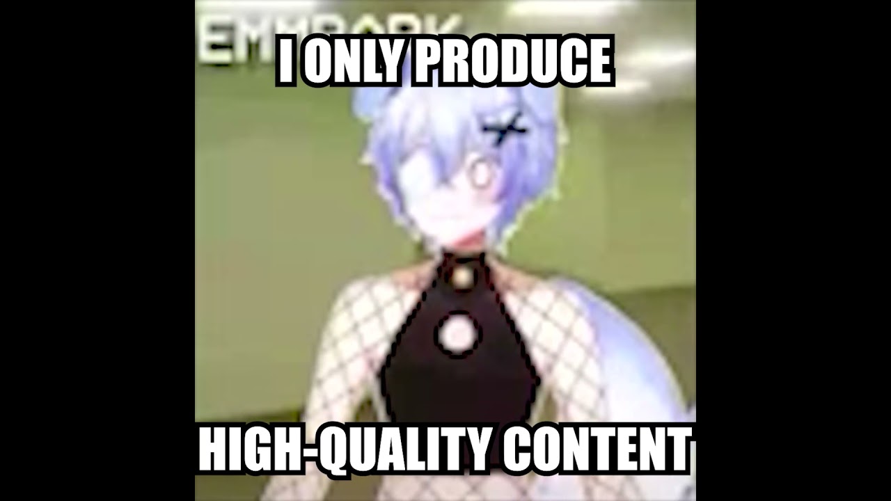 HIGH QUALITY CONTENT