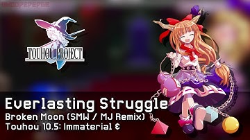 Touhou 7.5: IaMP - Everlasting Struggle ~ Broken Moon (SMW + MJ Remix)