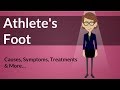 Athlete's Foot -  Causes, Symptoms, Treatments & More…
