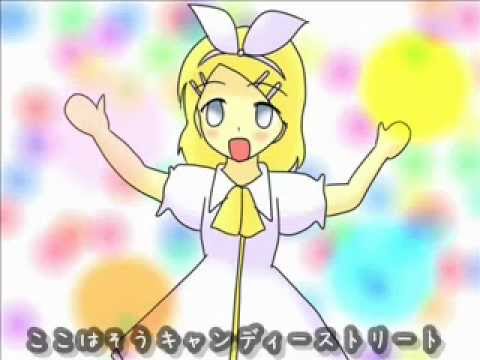 【鏡音リン】キャンディーストリート【勝手物語】