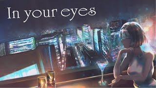 In your eyes