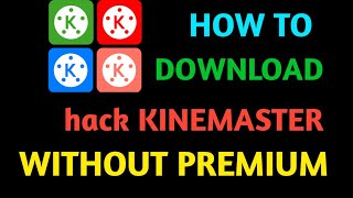 How to download hack kinemaster without premium screenshot 5